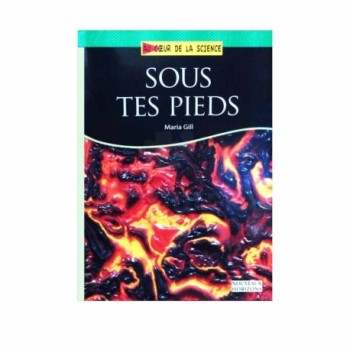 Sous tes pieds | Auteur: Maria Gill | Version française | Editions Nouveaux Horizons